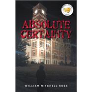 Absolute Certainty