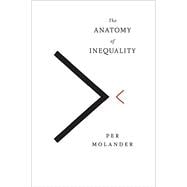 The Anatomy of Inequality 9781612195698