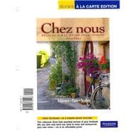 Chez nous Branché sur le monde francophone, Books a la Carte Plus MyFrenchLab (multi semester access) 9780205775699