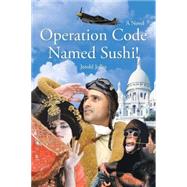 Operation Code Named Sushi!