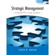 Strategic Management : Concepts and Cases 9780136015703