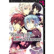 Kiss of the Rose Princess 9 9781421585703