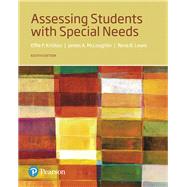 Assessing Students with Special Needs 9780134575704