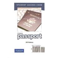 Pearson Passport -- Standalone Access Card -- for US History 9780205095704