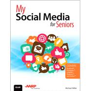 My Social Media for Seniors 9780789755704