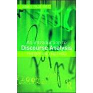 An Introduction to Discourse Analysis: Theory and Method 9780415585705