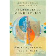 Fearfully and Wonderfully 9780830845705