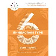 Enneagram Type 6 9781400215706