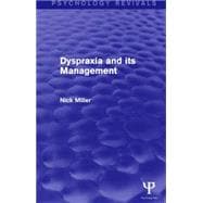 Dyspraxia and its Management 9781138885707