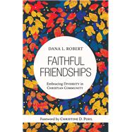 Faithful Friendships 9780802825711