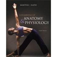 Fundamentals of Anatomy and Physiology with IP 10-System Suite 9780321505712