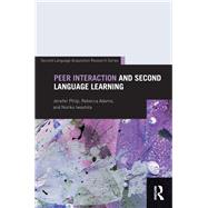 Peer Interaction and Second Language Learning