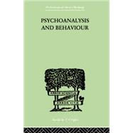 Psychoanalysis And Behaviour