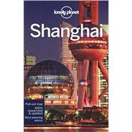 Lonely Planet Shanghai 9781743215715