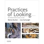 Practices of Looking An Introduction to Visual Culture 9780190265717