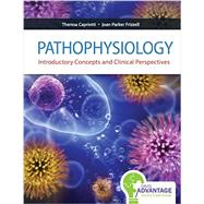 Pathophysiology: Introductory Concepts and Clinical Perspectives (w/ Davis Advantage Access) 9780803615717