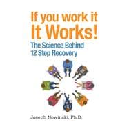 If You Work It, It Works! 9781616495718