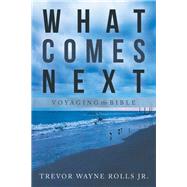 What Comes Next 9781973655718