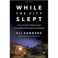 While the City Slept 9780670015719