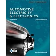 Today's Technician Automotive Electricity and Electronics, Classroom and Shop Manual Pack 9781285425719