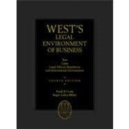 West’s Legal Environment of Business Text and Cases--Ethical, Regulatory, International and E-Commerce Issues 9780324015720