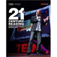 21st Century Reading 4: Creative Thinking and Reading With Ted Talks 9781305265721