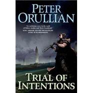 Trial of Intentions 9780765325723