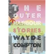 The Outer Harbour 9781551525723