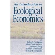 An Introduction to Ecological Economics