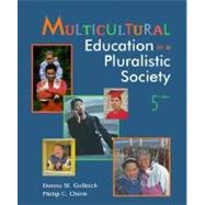Multicultural Education in a Pluralistic Society 9780132695725