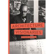Architecture Visionaries 9781780675725