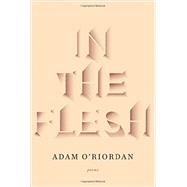 In the Flesh 9780393345728