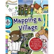 Mapping: A Village 9780750285728