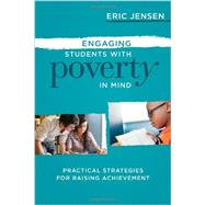 Engaging Students with Poverty in Mind 9781416615729