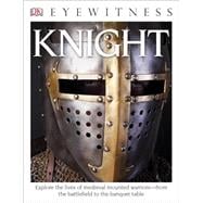 DK Eyewitness Books: Knight 9781465435729