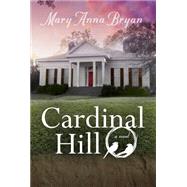 Cardinal Hill 9780881465730