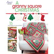 A Granny Square Christmas 9781590125731