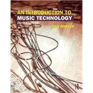 An Introduction to Music Technology 9780415825733