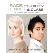 Race, Ethnicity, Gender, & Class 9781452275734