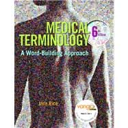 MEDICAL TERMINOLOGY WORD BLDG & 1KEY BB PKG, 6/e 9780132425735