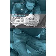 Melisande! Qué son los sueños? 9788415625735