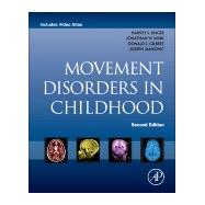 Movement Disorders in Childhood 9780124115736