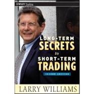 Long-Term Secrets to Short-Term Trading 9780470915738
