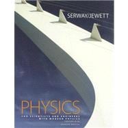 Physics for Scientists and Engineers with Modern Version 5, Chapters 39-46 9780495385738