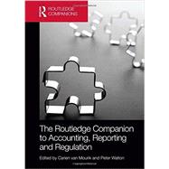 The Routledge Companion to Accounting, Reporting and Regulation 9780415625739