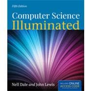 Computer Science Illuminated 9781449665739