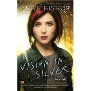 Vision in Silver 9780451465740