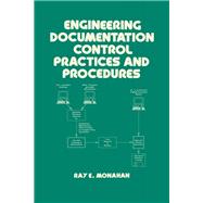 Engineering Documentation Control Practices & Procedures