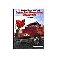 Medium/Heavy Duty Truck Engines, Fuel and Computerized Management Systems 9780827385740