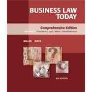Business Law Today Comprehensive 9780324595741